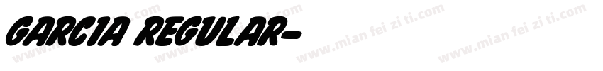 Garcia Regular字体转换